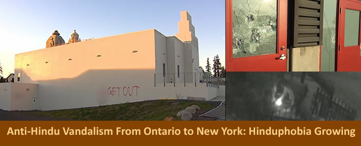 Anti Hindu vandalism growing in USA & Canada - Hinduphobia